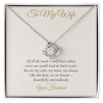 To My Wife Love Knot Necklace — Gift From Husband